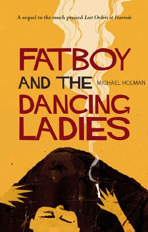 [Kuwisha Trilogy 02] • Fatboy and the Dancing Ladies